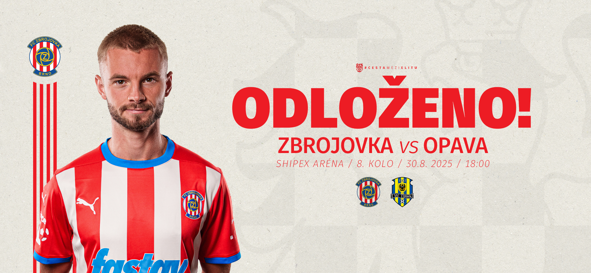 Utk�n� Zbrojovky proti Opav� bylo odlo�eno