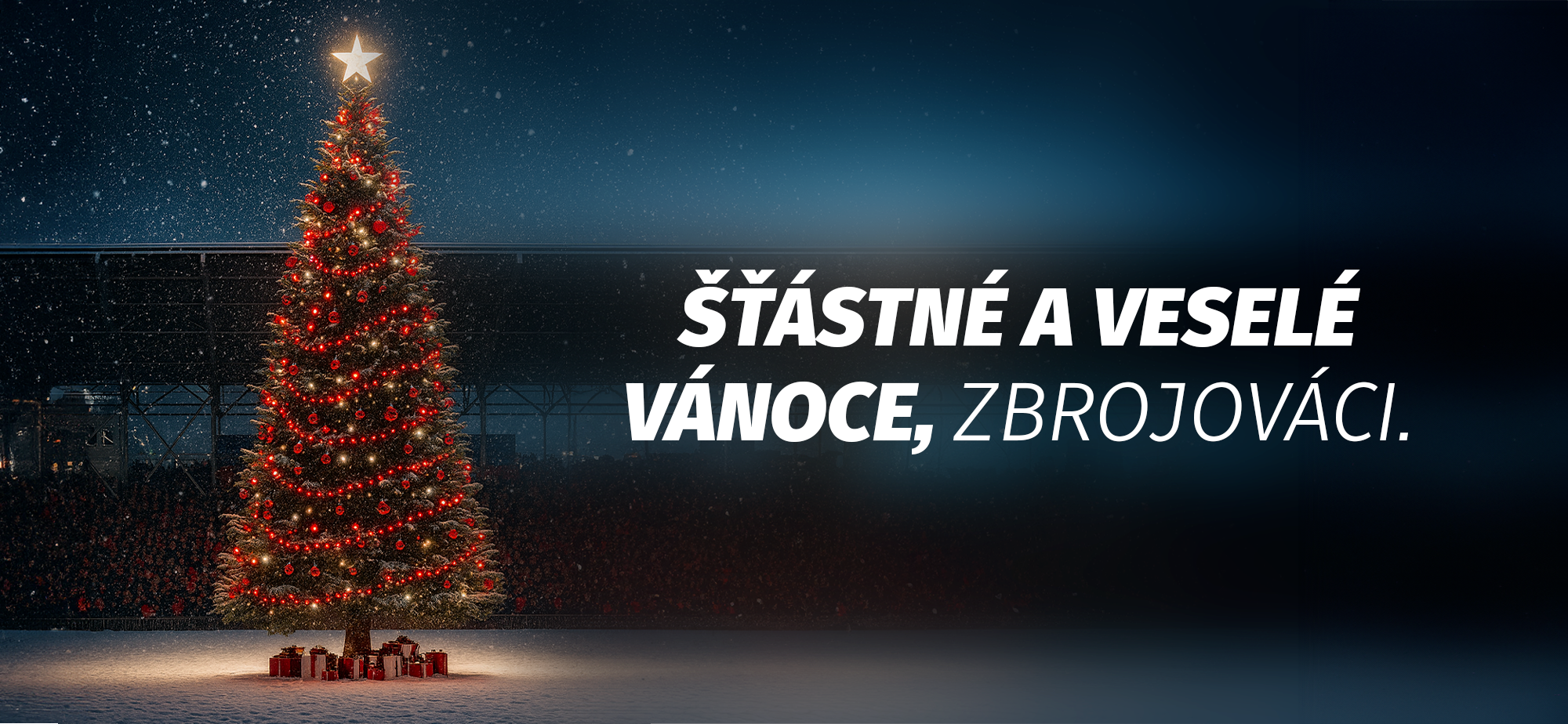 Zbrojov�ci, ��astn� a vesel� V�noce!