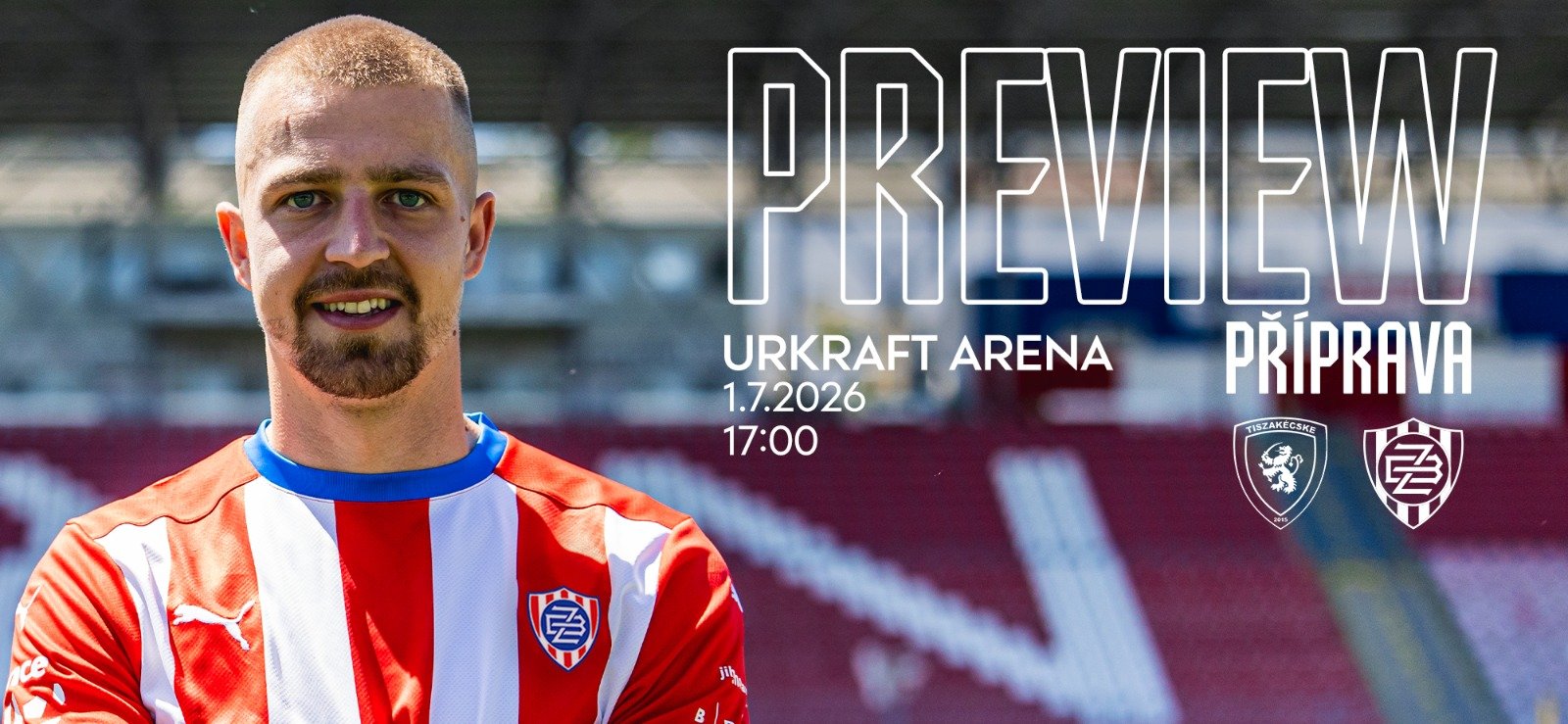 Zbrojovka vyzve v dal��m p��pravn�m z�pase Tiszak�cske FC