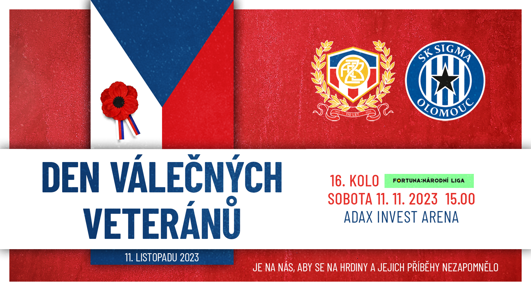 Sobotn� utk�n� v�nujeme pam�tce v�le�n�ch veter�n�