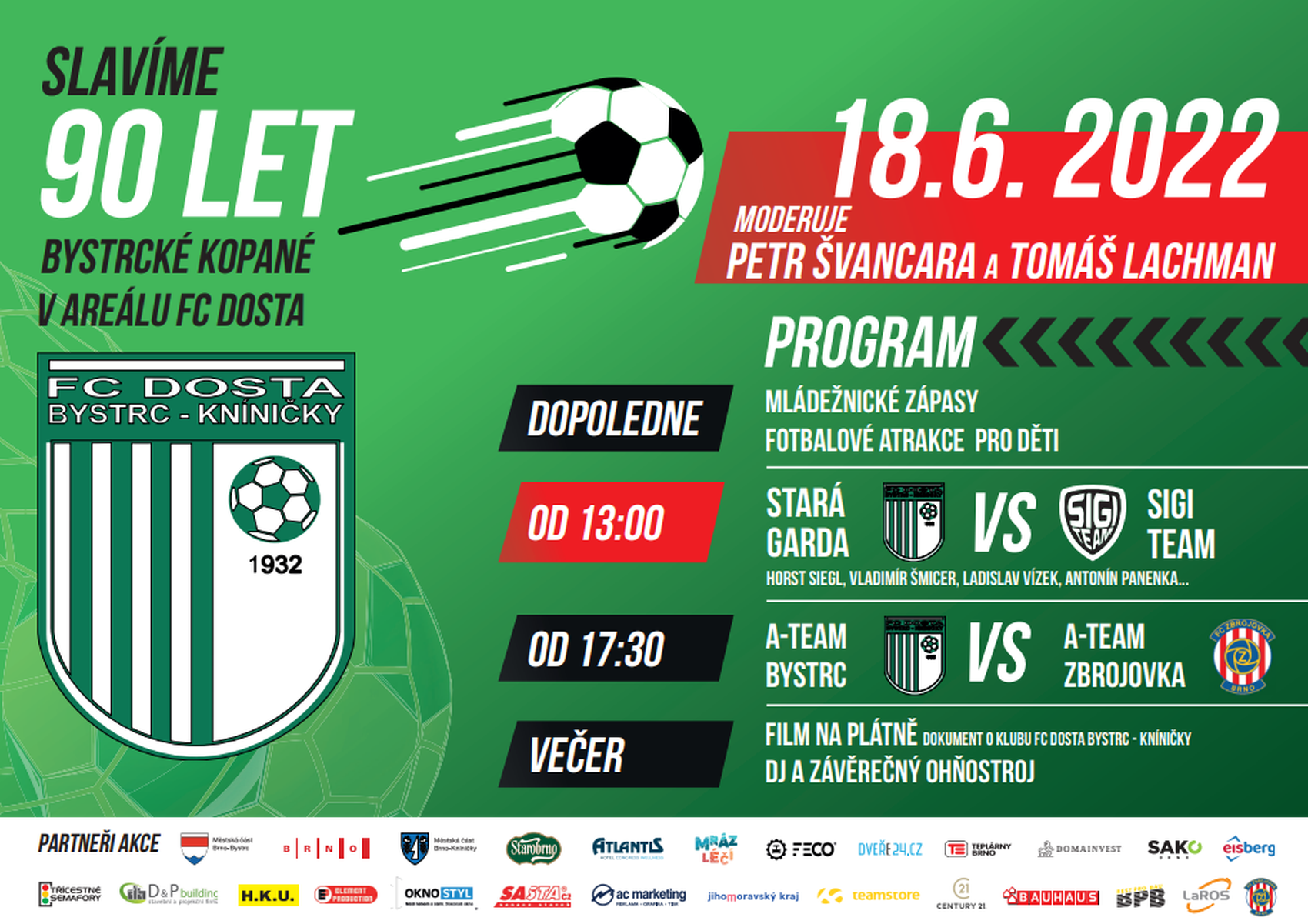 V sobotu se z��astn�me oslav 90. v�ro�� zalo�en� bystrck� kopan�